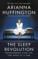 Audiobook The Sleep Revolution: Transforming Your Life, one Night at a Time author Arianna Huffington