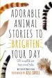 Audiobook Adorable Animal Stories to Brighten Your day author Robert Lodge