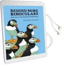 Behind More Binoculars: Interviews With Acclaimed Birdwatchers Audiobook download free by Mark Avery
