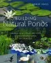 Audiobook Building Natural Ponds: Create a Clean, Algae-Free Pond Without Pumps, Filters, or Chemicals author Robert Pavlis
