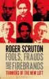 Audiobook Fools, Frauds and Firebrands: Thinkers of the new Left author Roger Scruton