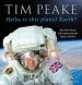 Audiobook Hello, is This Planet Earth?: My View From the International Space Station (Official tim Peake Book) author Tim Peake