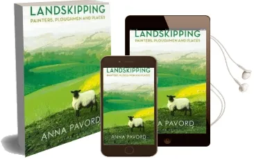 Landskipping: Painters, Ploughmen and Places Audiobook download free by Anna Pavord