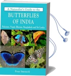 Naturalist'S Guide to the Butterflies of India Audiobook download free by Peter Smetacek