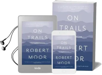 On Trails: An Exploration Audiobook download free by Robert Moor