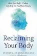 Audiobook Reclaiming Your Body: How Your Body'S Wisdom can Help you Heal From Trauma author Suzanne Scurlock Durana