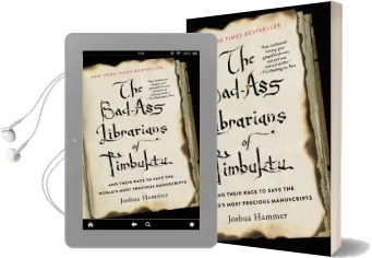 The Bad-Ass Librarians of Timbuktu: And Their Race to Save the World'S Most Precious Manuscripts Audiobook download free by Joshua Hammer