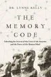 Audiobook The Memory Code: Unlocking the Secrets of the Lives of the Ancients and the Power of the Human Mind author Dr. Lynne Kelly
