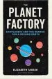 Audiobook The Planet Factory: Exoplanets and the Search for a Second Earth author Elizabeth Tasker