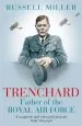 Audiobook Trenchard: Father of the Royal air Force: The Biography author Russell Miller