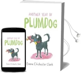 Another Year of Plumdog Audiobook download free by Emma Chichester Clark