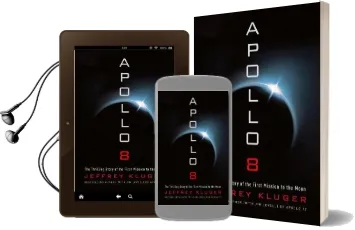Apollo 8: The Thrilling Story of the First Mission to the Moon Audiobook download free by Jeffrey Kluger