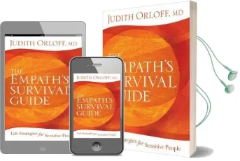 Empath'S Survival Guide: Life Strategies for Sensitive People Audiobook download free by Judith Orloff