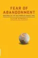 Audiobook Fear of Abandonment: Australia in the World Since 1942 author Allan Gyngell