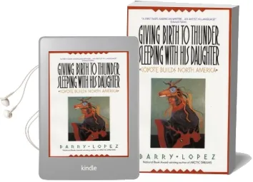Giving Birth to Thunder, Sleeping With his Daughter Audiobook download free by Barry H Lopez