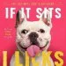 Audiobook If it Sits, i Licks: The Ultimate dog Quotebook author Erika Riggs