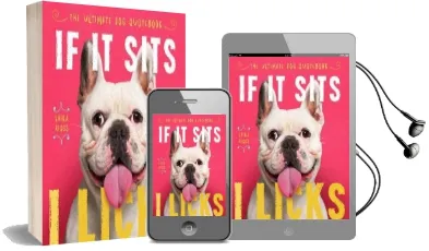 If it Sits, i Licks: The Ultimate dog Quotebook Audiobook download free by Erika Riggs