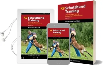 K9 Schutzhund Training: A Manual for ipo Training Through Positive Reinforcement Audiobook download free by Resi Gerritsen