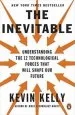 Audiobook The Inevitable: Understanding the 12 Technological Forces That Will Shape our Future author Kevin Kelly