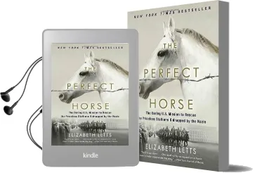 The Perfect Horse: The Daring U.S. Mission to Rescue the Priceless Stallions Kidnapped by the Nazis Audiobook download free by Elizabeth Letts
