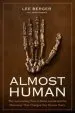 Audiobook Almost Human author Lee Berger