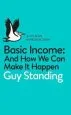 Audiobook Basic Income: And how we can Make it Happen author Guy Standing