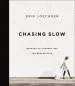 Audiobook Chasing Slow: Courage to Journey off the Beaten Path author Erin Loechner