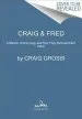 Audiobook Craig & Fred: A Marine, a Stray Dog, and how They Rescued Each Other author Craig Grossi