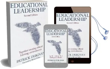 Educational Leadership: Together Creating Ethical Learning Environments Audiobook download free by Patrick Duignan