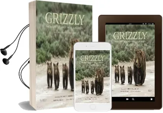Grizzly: The Bears of Greater Yellowstone Audiobook download free by Thomas D. Mangelsen