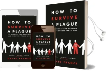 How to Survive a Plague: The Story of how Activists and Scientists Tamed Aids Audiobook download free by David France