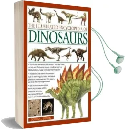 Illustrated Encyclopedia of Dinosaurs Audiobook download free by Dougal Dixon