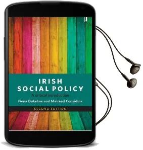 Irish Social Policy: A Critical Introduction Audiobook download free by Fiona Dukelow