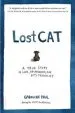 Audiobook Lost cat: A True Story of Love, Desperation, and gps Technology author Caroline Paul