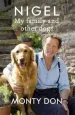 Audiobook Nigel: My Family and Other Dogs author Monty Don