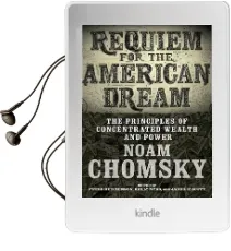 Requiem for the American Dream: The Principles of Concentrated Weath and Power Audiobook download free by Kelly Nyks