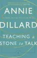 Audiobook Teaching a Stone to Talk: Expeditions and Encounters author Annie Dillard
