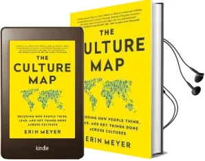 The Culture map: Decoding how People Think, Lead, and get Things Done Across Cultures Audiobook download free by Erin Meyer