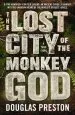 Audiobook The Lost City of the Monkey god author Douglas Preston