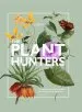 Audiobook The Plant Hunters (Royal Botanical Gardens, Kew) author Carolyn Fry