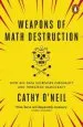 Audiobook Weapons of Math Destruction: How big Data Increases Inequality and Threatens Democracy author Cathy O'Neil