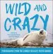 Audiobook Wild and Crazy: Photos From the Comedy Wildlife Photography Awards author Paul Joynson Hicks