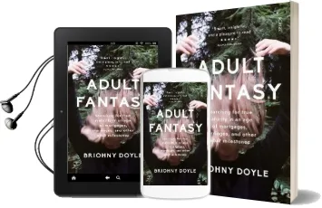 Adult Fantasy: Searching for True Maturity in an age of Mortgages, Marriages, and Other Adult Milestones Audiobook download free by Briohny Doyle
