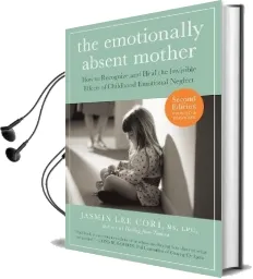Emotionally Absent Mother Audiobook download free by Jasmin Lee Cori
