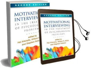 Motivational Interviewing in the Treatment of Psychological Problems, Second Edition Audiobook download free by Hal Arkowitz