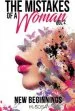 Audiobook The Mistakes of a Woman: Volume 2: New Beginnings author M Sosa
