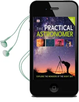 The Practical Astronomer: Explore the Wonder of the Night sky Audiobook download free by Dk