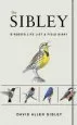 Audiobook The Sibley Birder'S Life List and Field Diary author David Allen Sibley