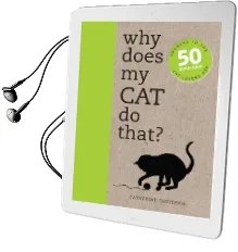 Why Does my cat do That?: Answers to the 50 Questions cat Lovers ask Audiobook download free by Catherine Davidson