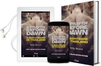 A Prayer Before Dawn: A Nightmare in Thailand Audiobook download free by Billy Moore